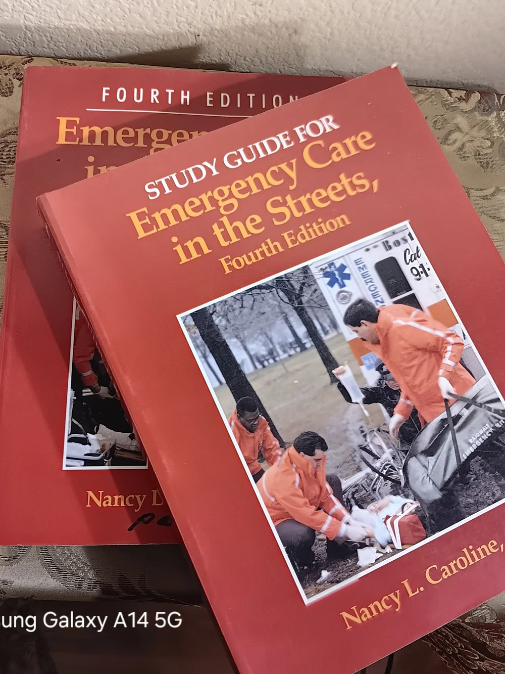Textbook And Study Guide for Emergency Care in the Streets, Fourth Edition -